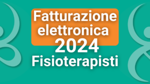 fisioterapista fatturazione elettronica 2024